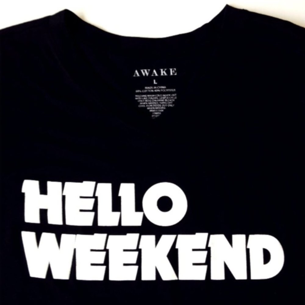 Awake "Hello Weekend" Tee - Picture 2 of 3